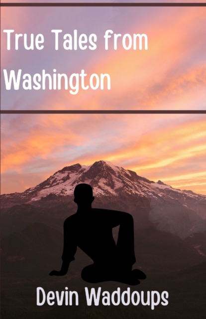 True Tales from Washington