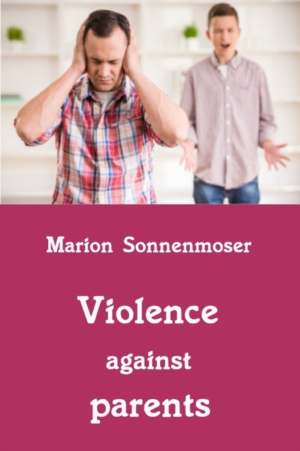 Violence against parents