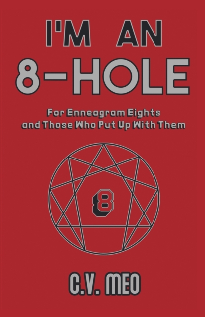 I'm an 8-Hole