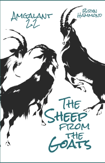 The Sheep from the Goats
