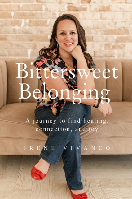 Bittersweet Belonging