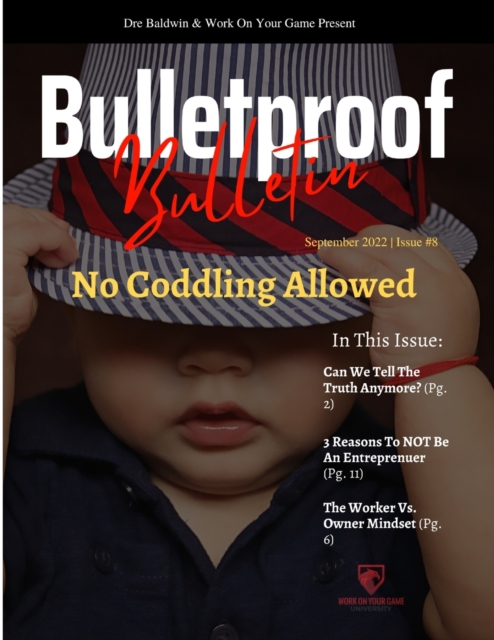Bulletproof Bulletin
