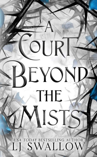 A Court Beyond The Mists