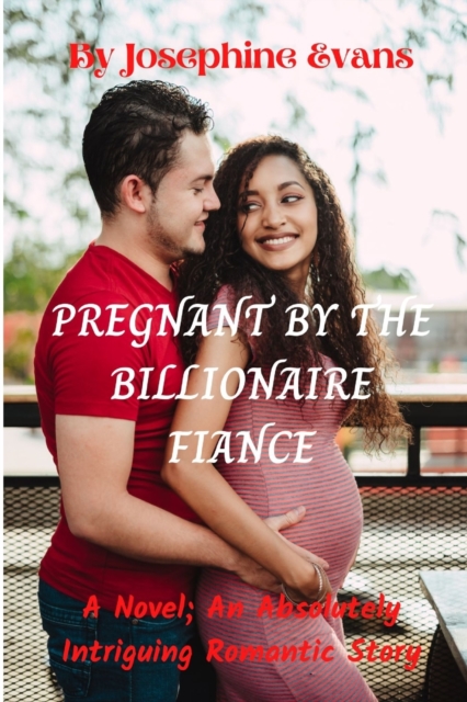 Pregnant by the Billionaire Fiance