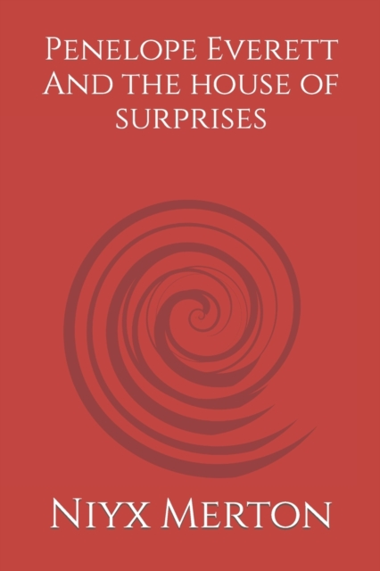 Penelope Everett The House of Surprises