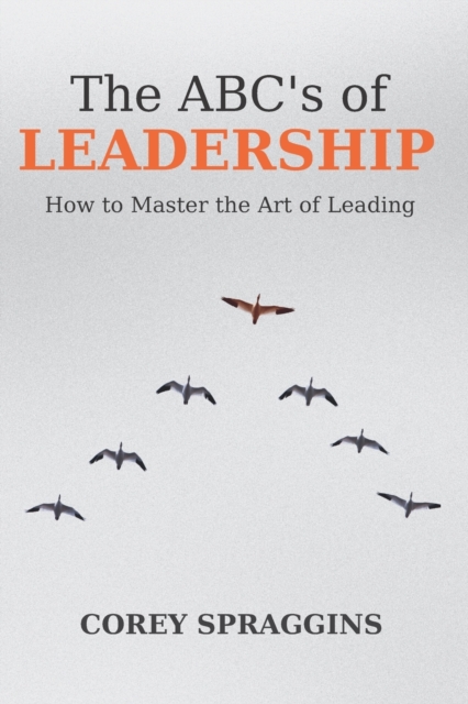 The ABC's of Leadership
