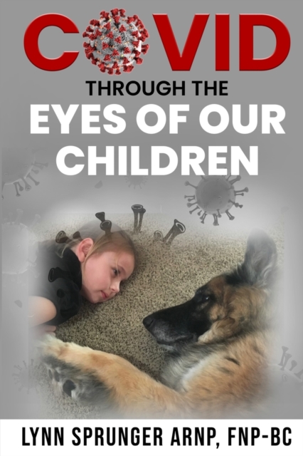Covid, Through the Eyes of our Children