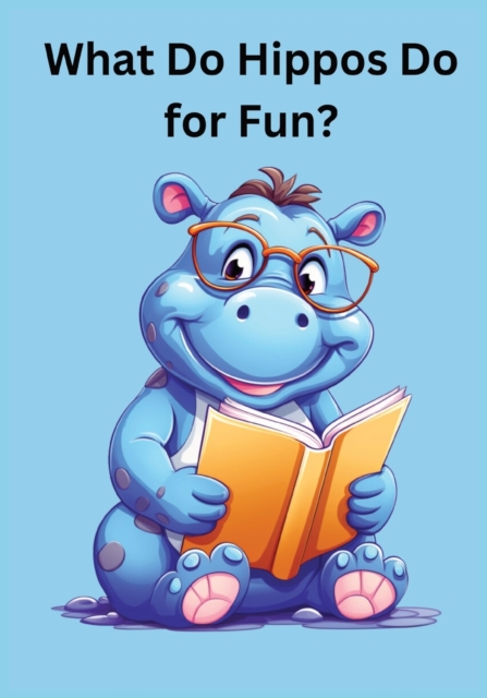 What Do Hippos Do For Fun?