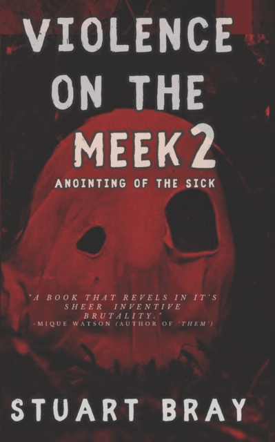 Violence on the meek 2