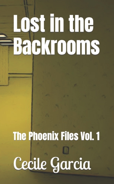 Lost in the Backrooms