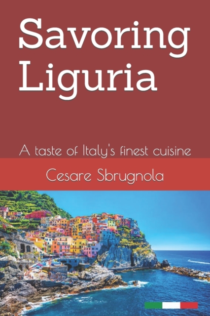 Savoring Liguria