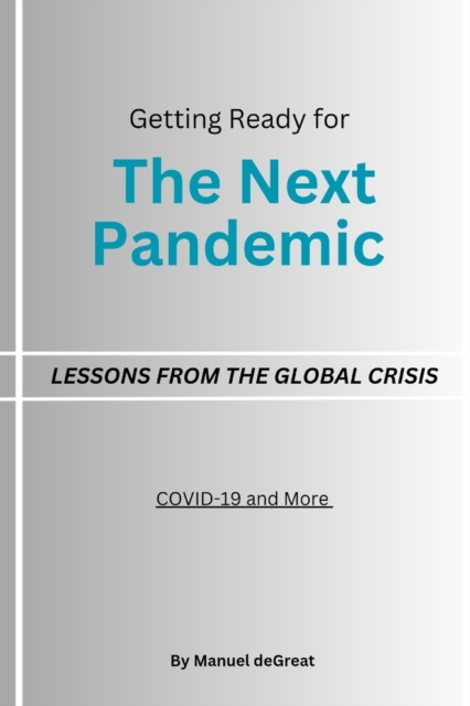The Next Pandemic