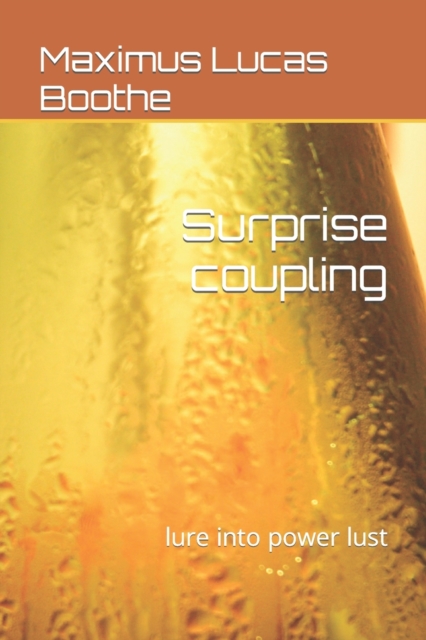 Surprise coupling