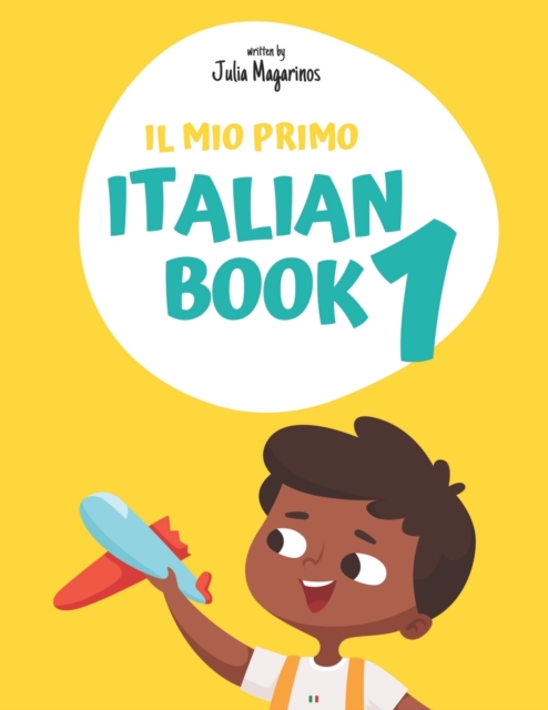 Il mio primo Italian Book 1