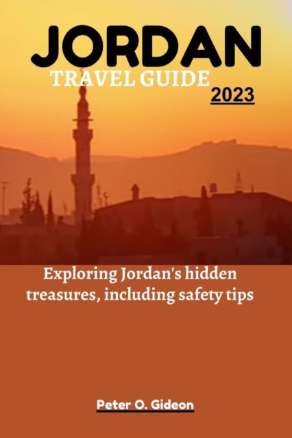 Jordan Travel Guide 2023
