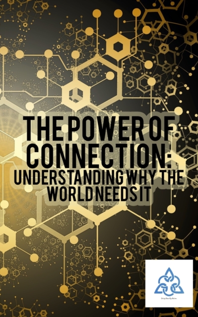 The Power of Connection