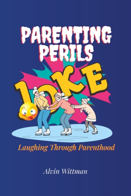 Parenting Perils