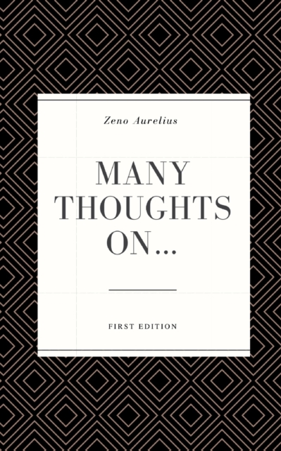 Many Thoughts On...