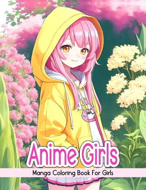 Anime Girls Coloring Book