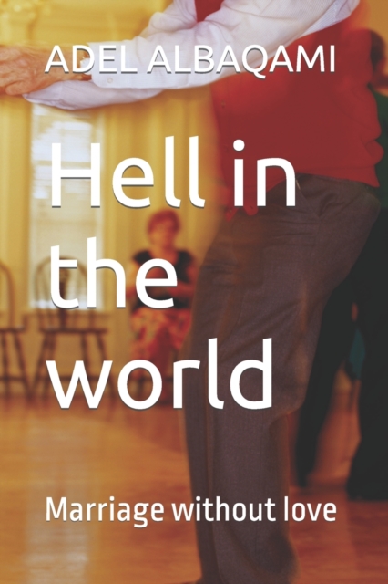 Hell in the world