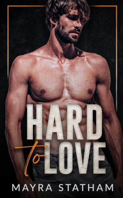 Hard To Love