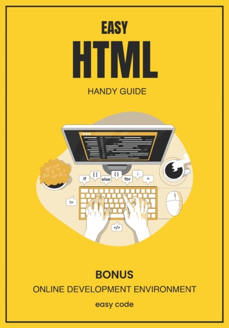 Easy HTML - Handy Guide (2023)