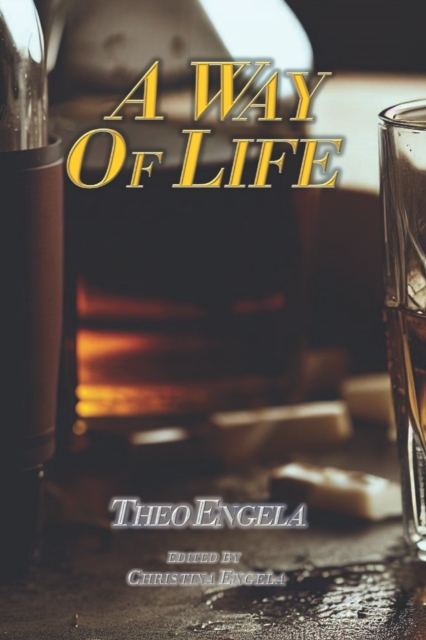 A Way Of Life
