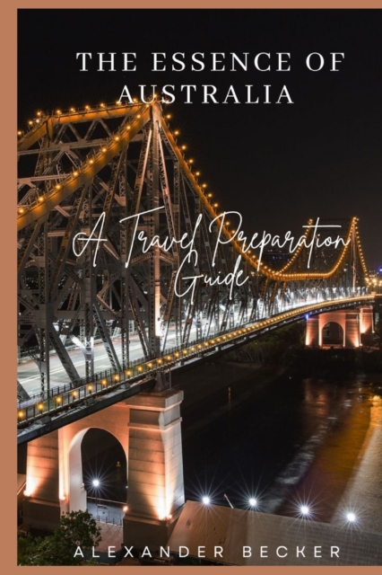 The Essence of Australia