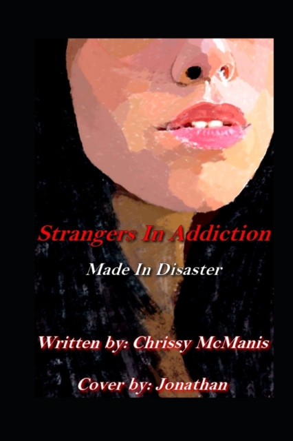 Strangers In Addiction