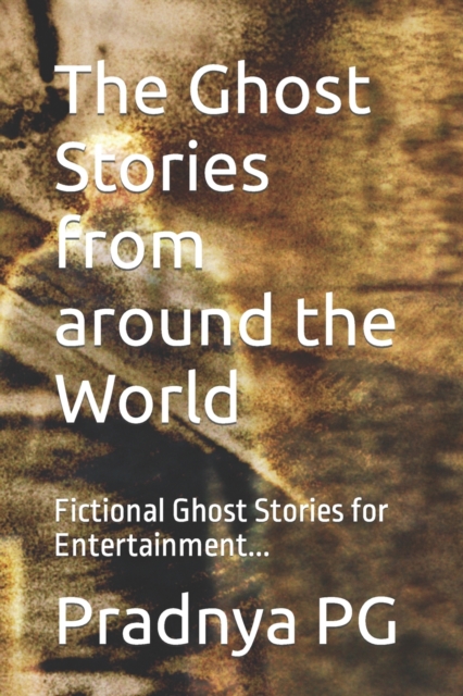 The Ghost Stories from around the World
