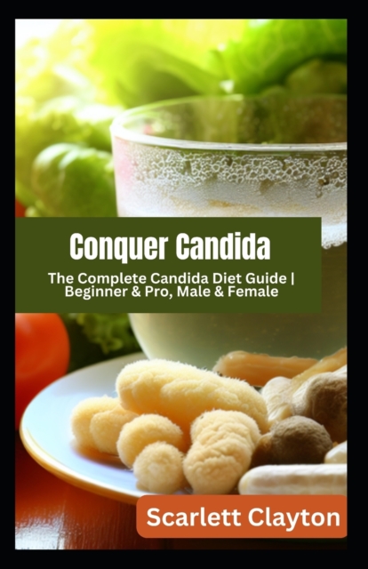 Conquer Candida