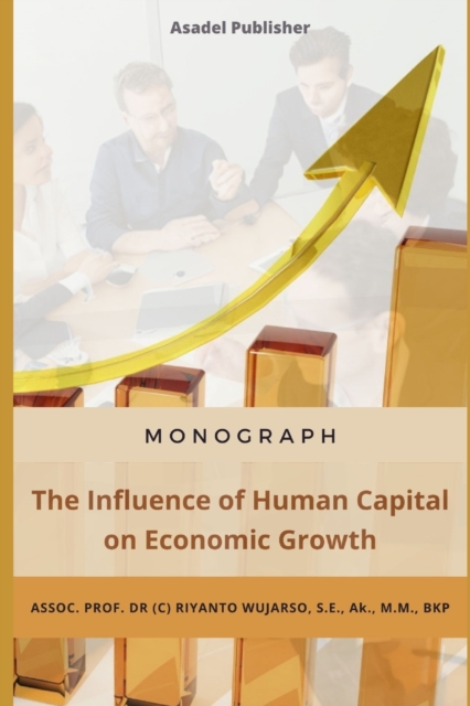 The Influence of Human Capital on Economic Growth