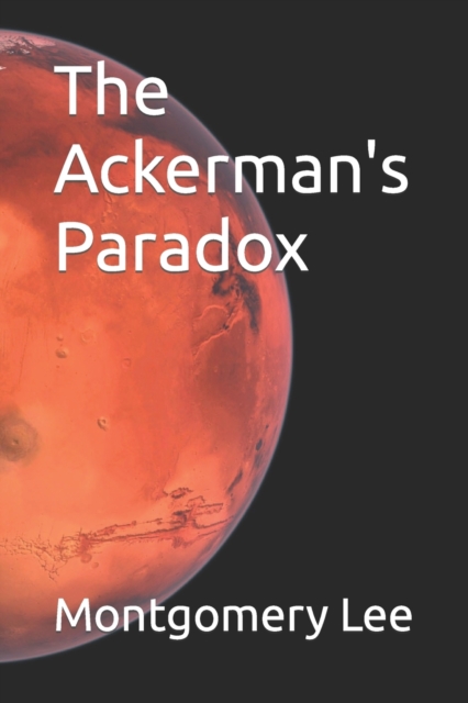 The Ackerman's Paradox