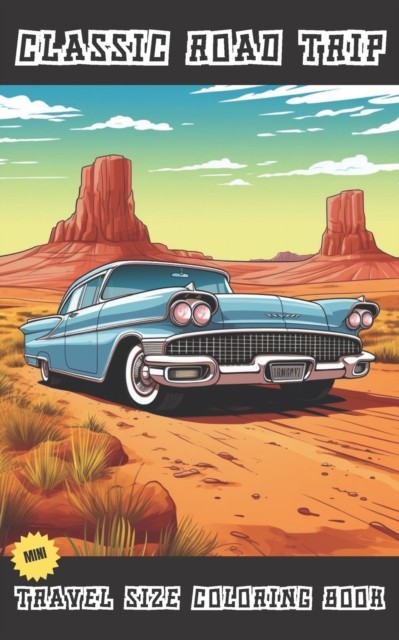 Classic Road Trip