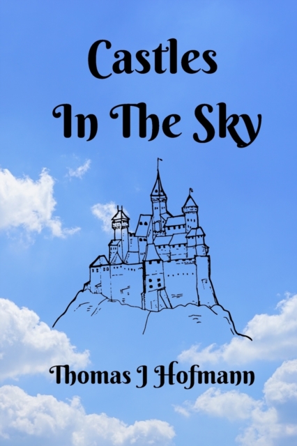 Castles in the sky
