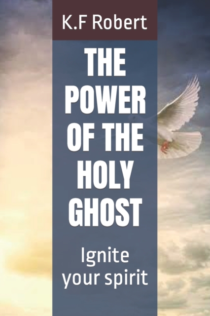 The Power of the Holy Ghost