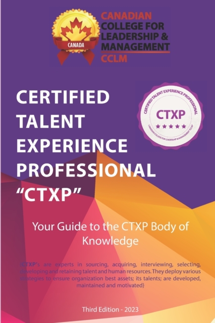 Certified Talent Experience Professional CTXP Body of Knowledge