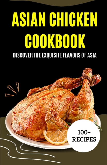 Asian Chicken Cookbook