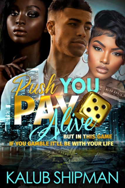 Push You Pay 5 Alive