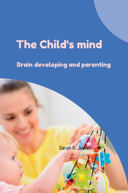 The childs mind