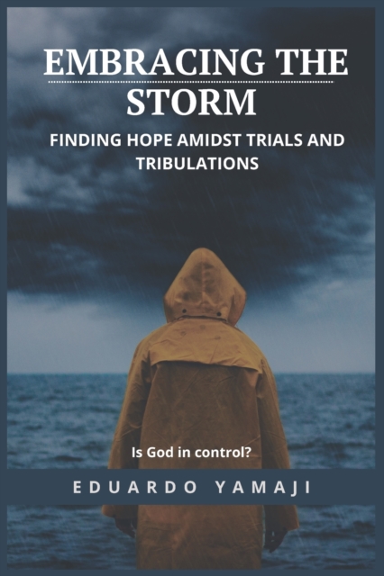 Embracing the Storm