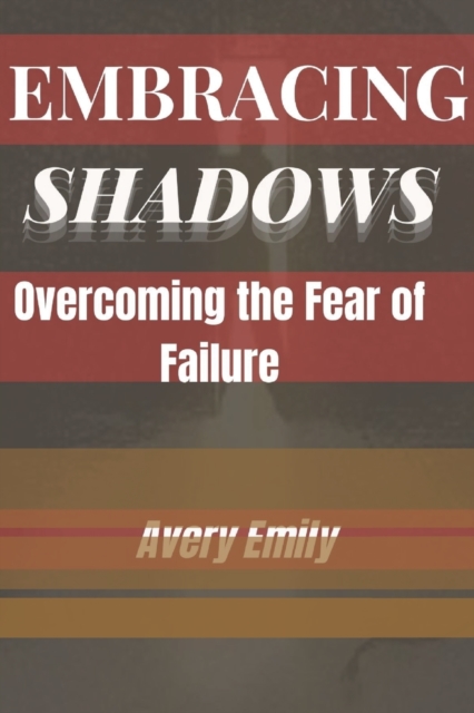 Embracing Shadows