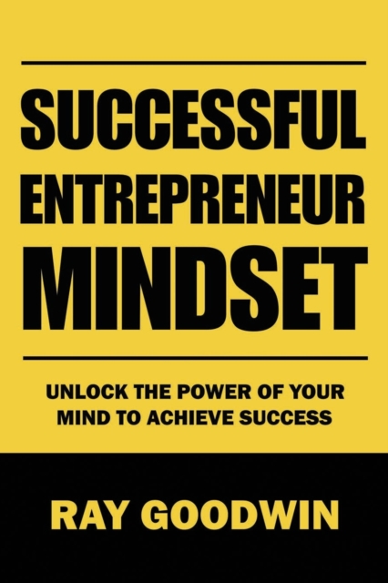 Successful Entrepreneur Mindset