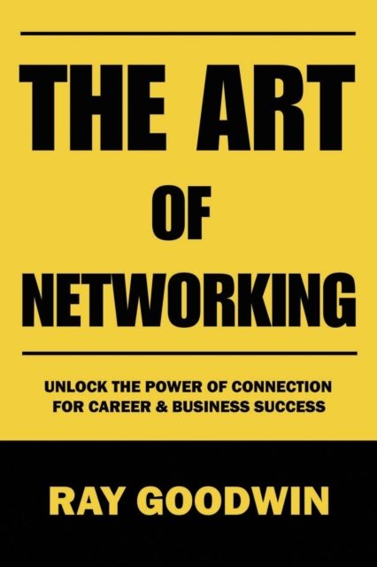 The Art of Networking