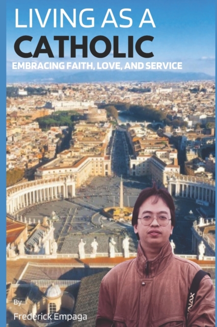 Living As A Catholic