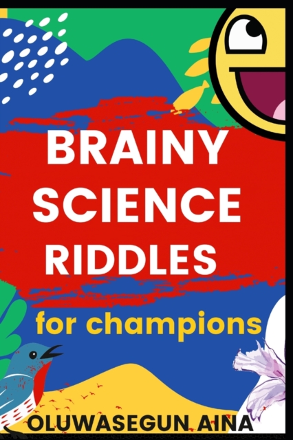 Brainy Science Riddles for Champions