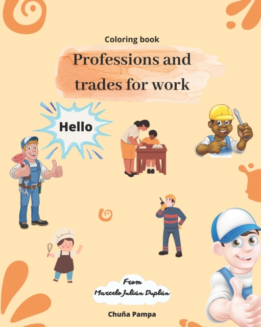 Professions and trades for work