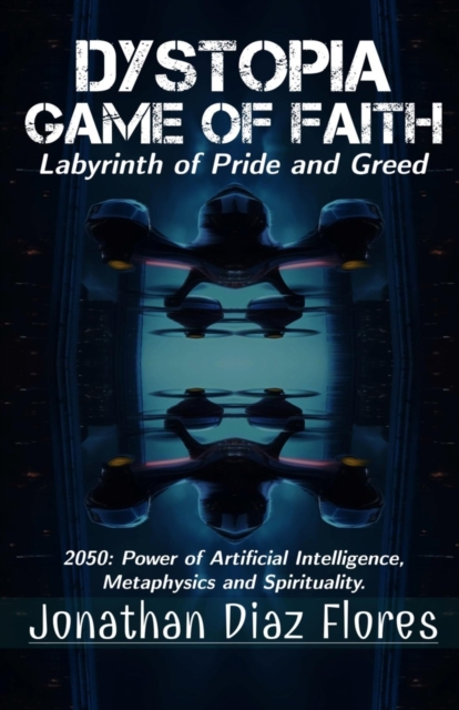 Dystopia Game Of Faith