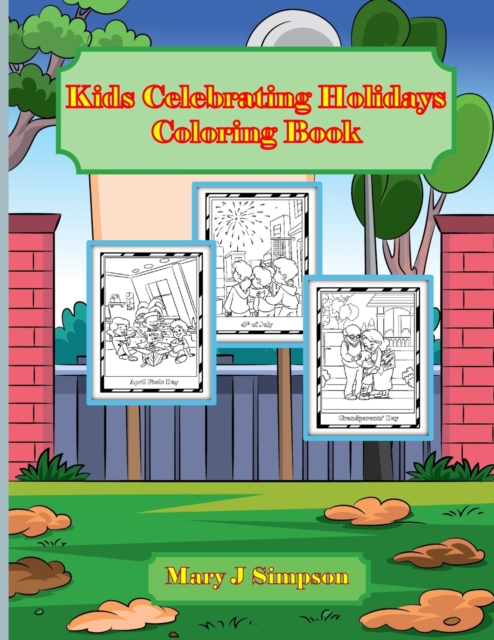 Kids Celebrating Holidays Coloring Book