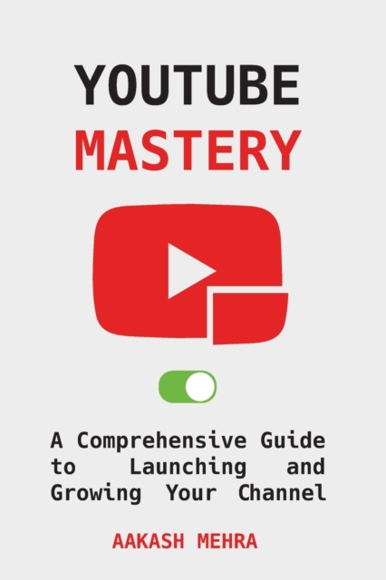 YouTube Mastery